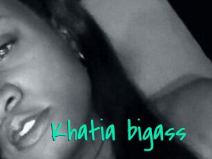Khatia_bigass