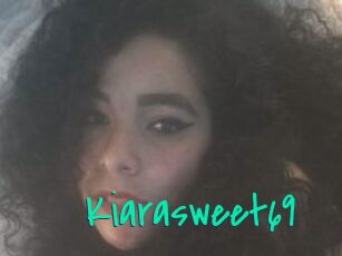 Kiarasweet69
