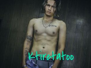 Ktiretatoo