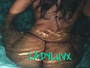 LADYLUVX