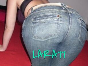 LARA77
