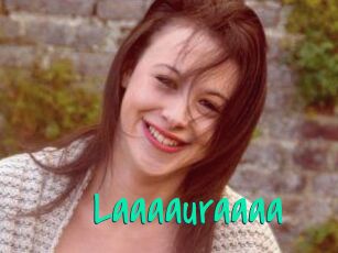 Laaaauraaaa