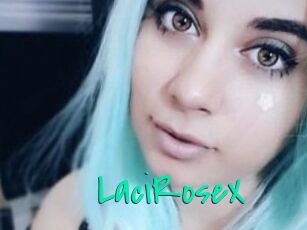 LaciRoseX