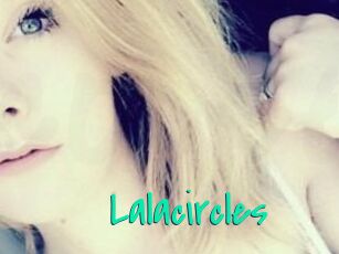 Lalacircles