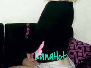 LanaHot
