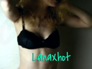 LanaXhot