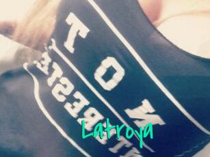 Latroya