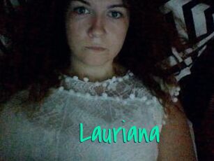 Lauriana