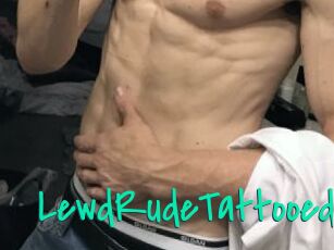 LewdRudeTattooed