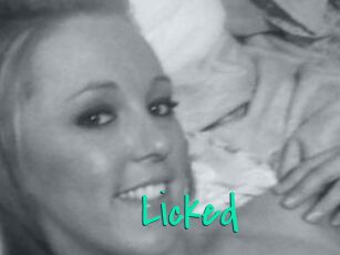 Licked