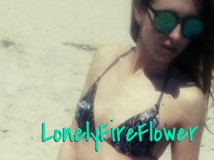 LonelyFireFlower