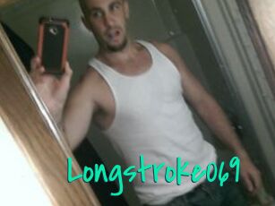 Longstroke069