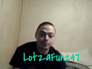 LotzaFun247