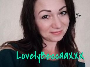 LovelyBeccaaXXX Cool Sexe