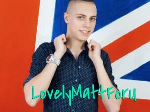 LovelyMattForU