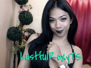 LustfulRoxyTS
