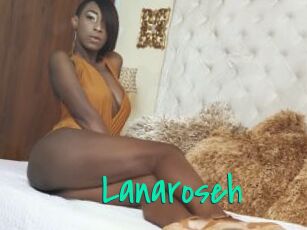 Lanaroseh