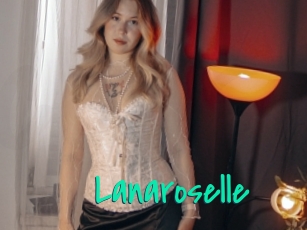 Lanaroselle