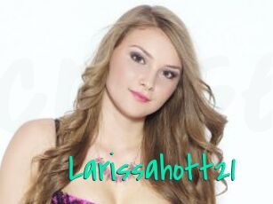Larissahott21