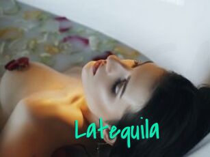 Latequila