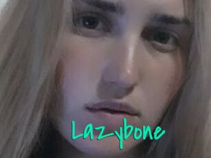 Lazybone