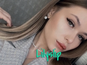 Lilyslip