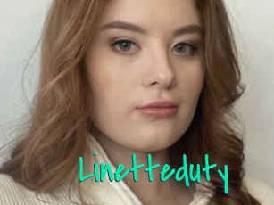 Linetteduty