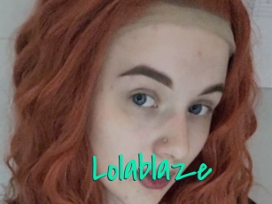 Lolablaze