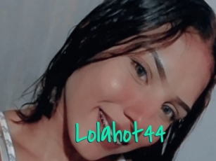 Lolahot44