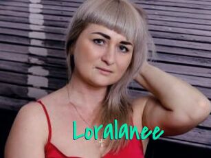 Loralanee