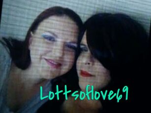 Lottsoflove69