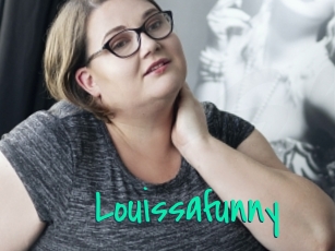 Louissafunny