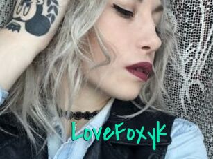 LoveFoxyk