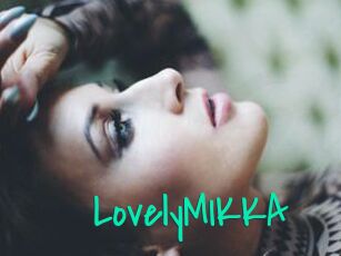 LovelyMIKKA