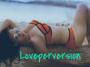 Loveperversion