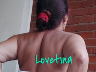 Lovetina