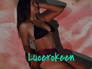 Lucerokeen