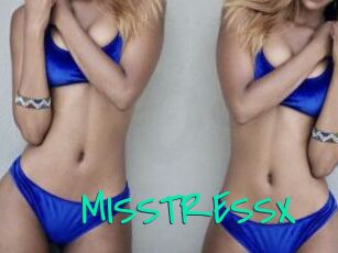 MISSTRESSX