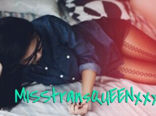 MISStransQUEENxxx