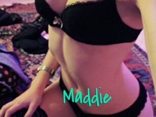 Maddie