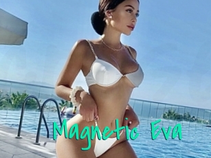 Magnetic_Eva