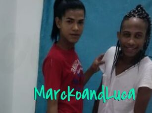 MarckoandLuca
