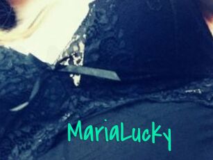 MariaLucky