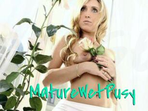 MatureWetPusy