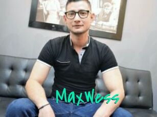 MaxWess