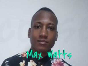 Max_Watts