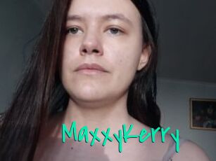 MaxxyKerry