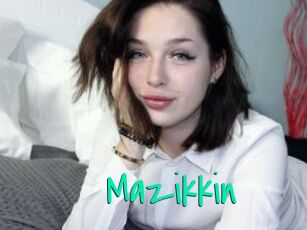 Mazikkin