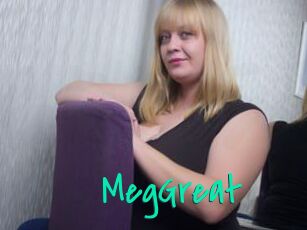 MegGreat