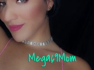 Mega69Mom